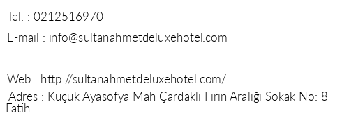 Sultanahmet Deluxe Hotel telefon numaralar, faks, e-mail, posta adresi ve iletiim bilgileri
